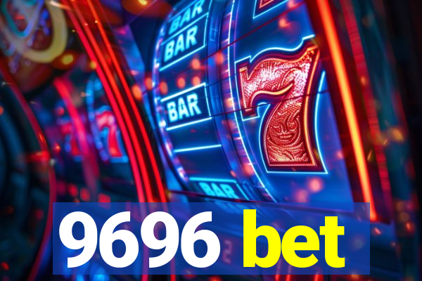 9696 bet